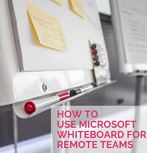HOW TO USE MICROSOFT WHITEBOARD FOR REMOTE TEAMS 1080x1080 Blog Images for IG.png