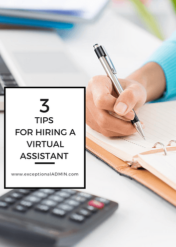 3 Tips For Hiring a Virtual Assistant